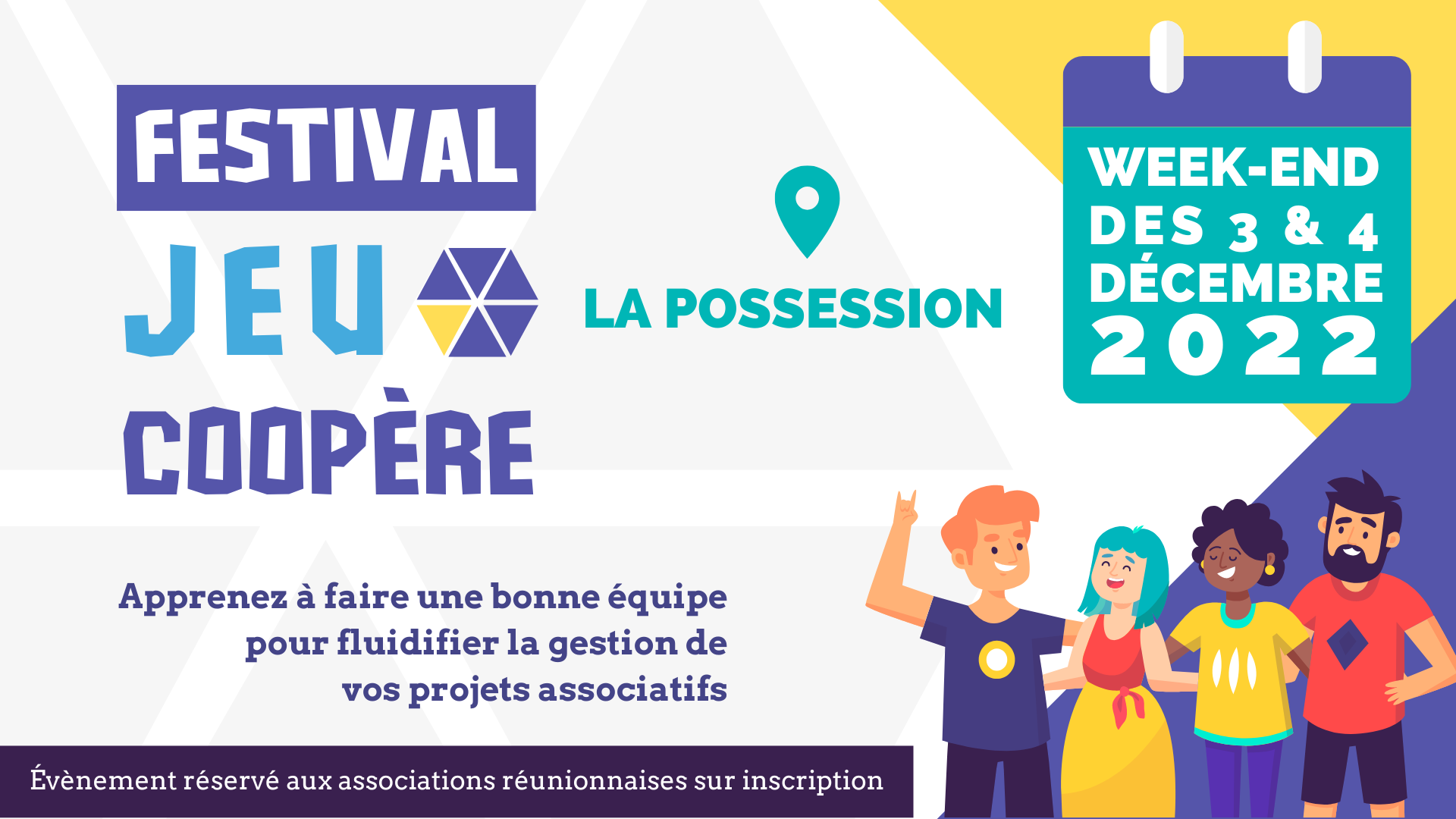 Festival Jeu Coopère, les 3 et 4 décembre 2022 à La Possession Apprenez à faire une bonne équipe pour fluidifier la gestion de vos projets associatifs