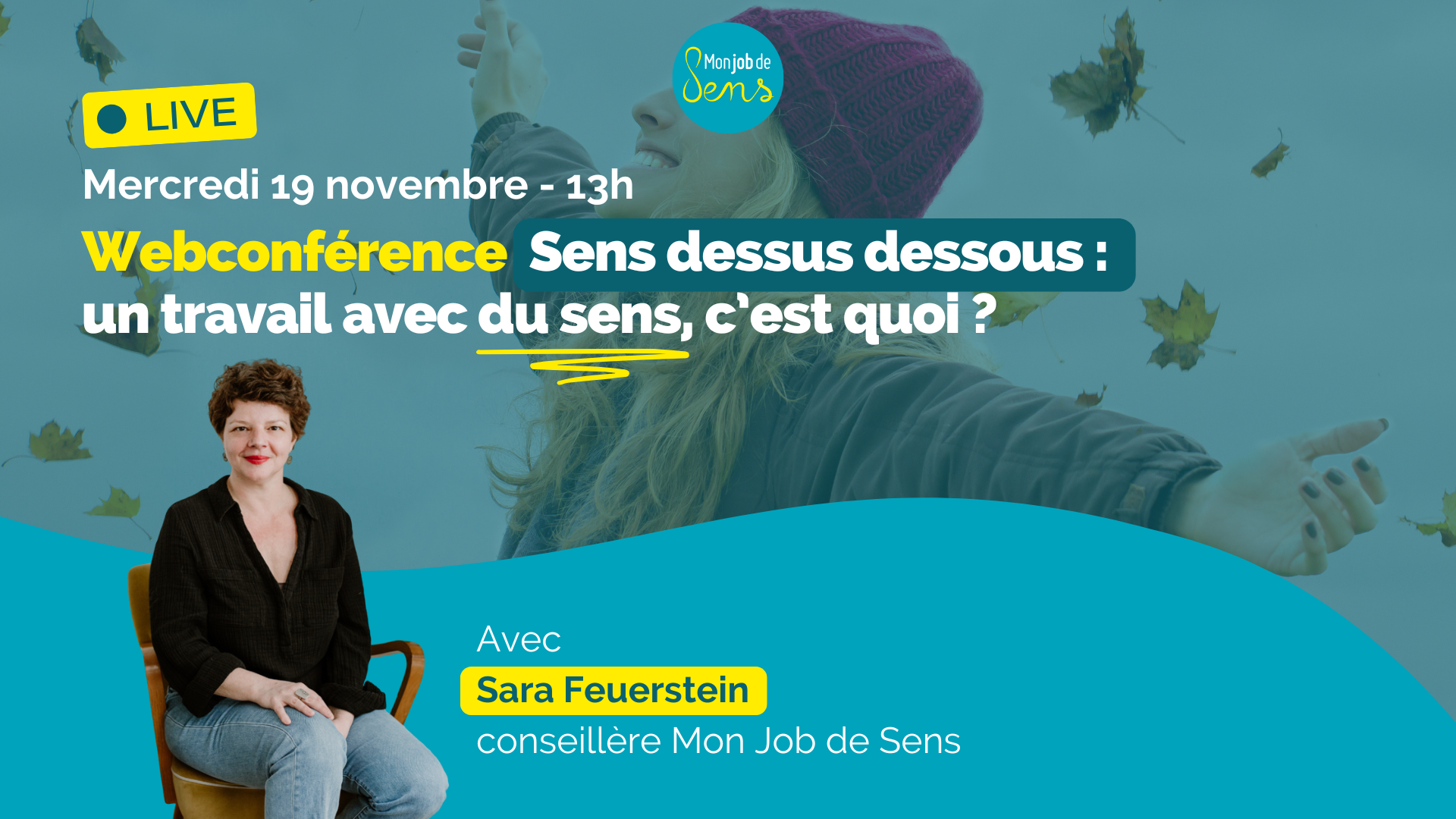 Sens dessus dessous : un travail avec du sens, c’est quoi ? Webconférence