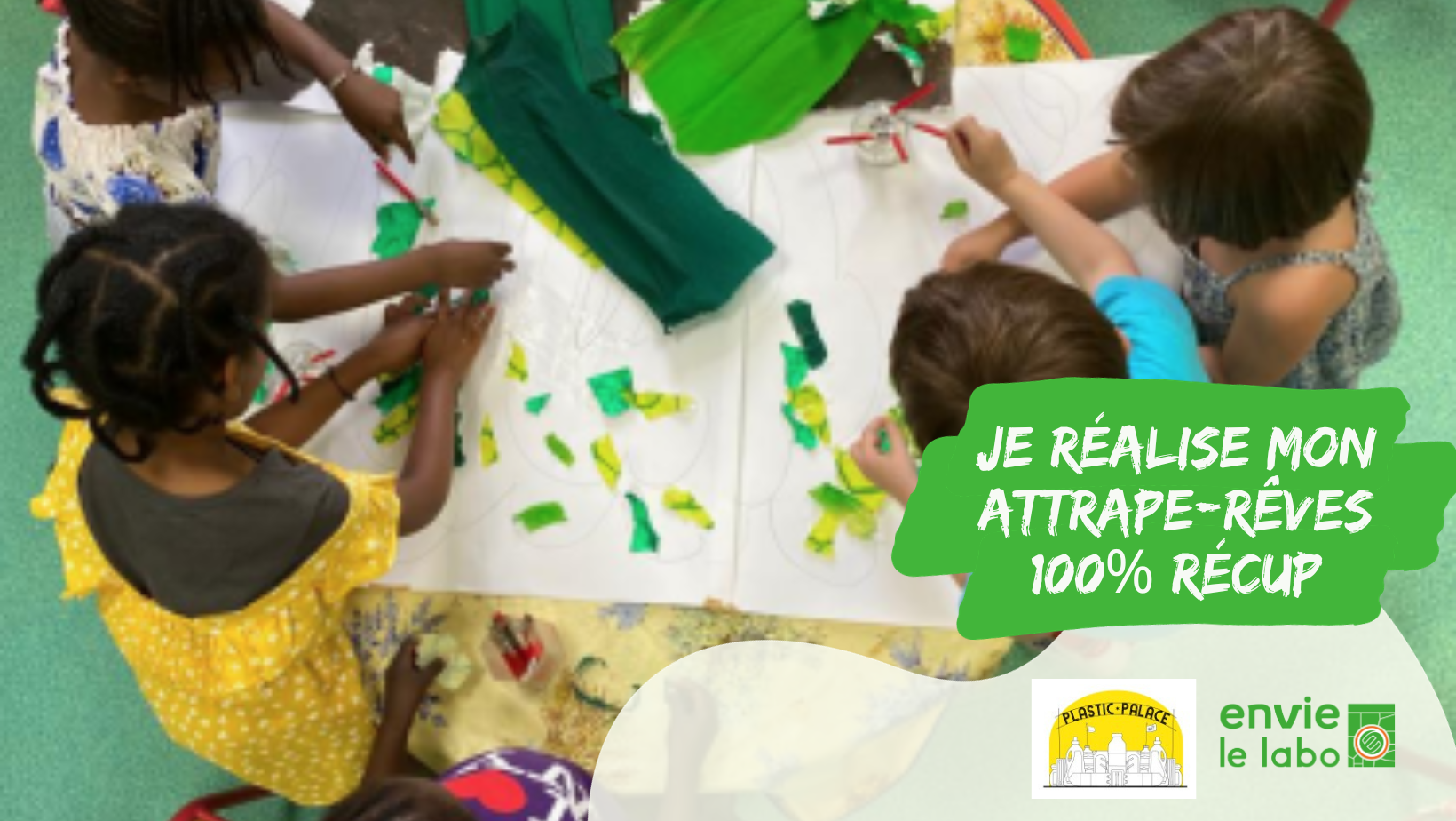 Atelier pratique : Je réalise mon attrape-rêves 100% récup : programmation novembre Envie Le Labo