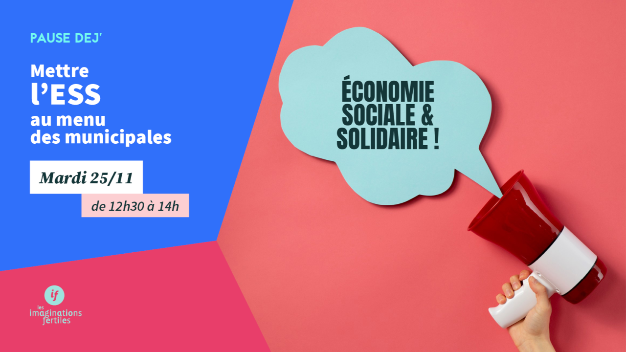 Pause Dej : Mettre l'ESS au menu des municipales