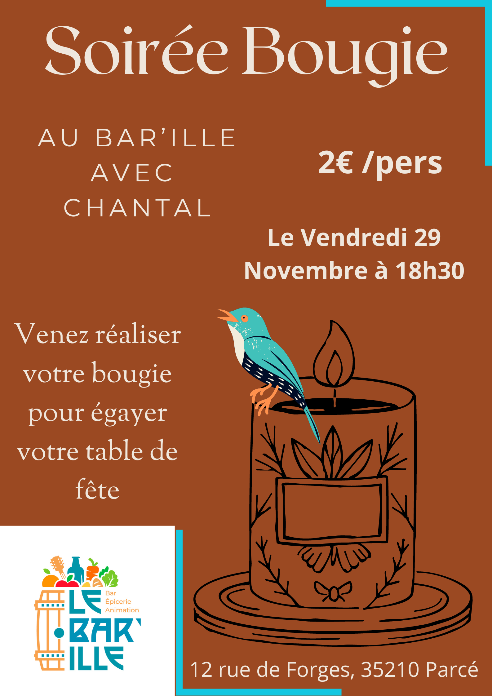 Soirée Bougie avec Chantal au Bar'ille Soirée Bougie avec Chantal au Bar'ille