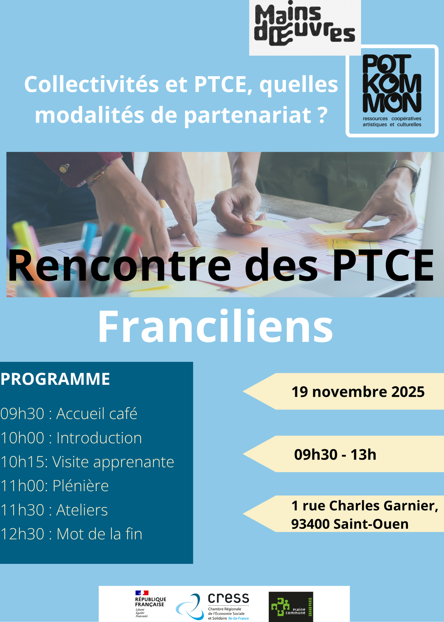 Rencontre régionale des PTCE le 19 novembre 2025 de 9h30 à 13h à Mains d'Oeuvres (1 rue Charles Garnier,93400 Saint-Ouen-sur-Seine)
