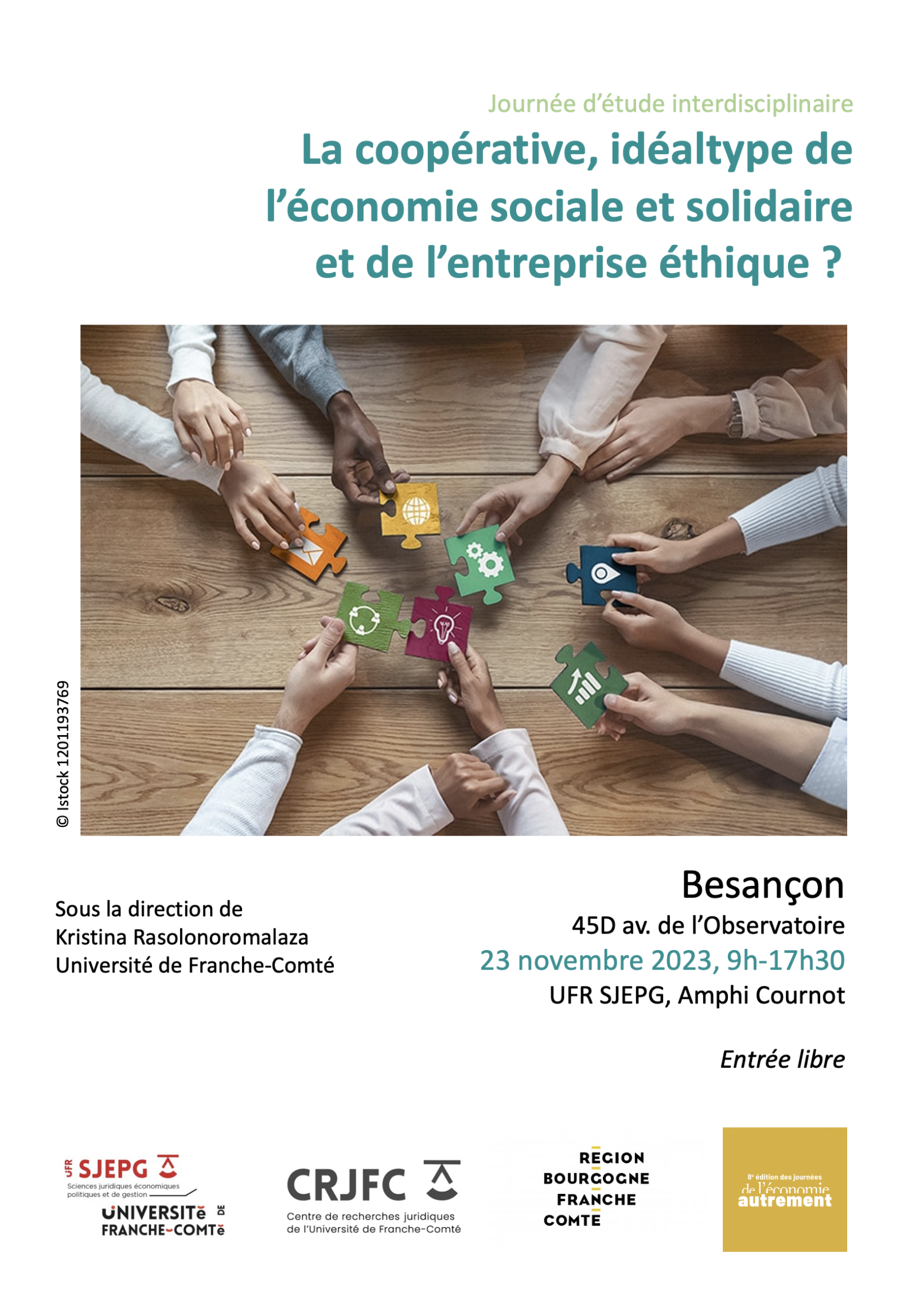Journée d'étude interdisciplinaire « La coopérative, idéaltype de l’économie sociale et solidaire et de l’entreprise éthique ? » Coopérative - Économie sociale et solidaire - ESS - éthique - responsabilité sociale des entreprises - RSE - transdisciplinarité