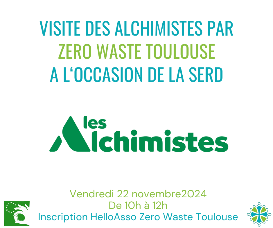 Visuel visite Alchimistes Zero Waste Toulouse Visuel visite Alchimistes Zero Waste Toulouse