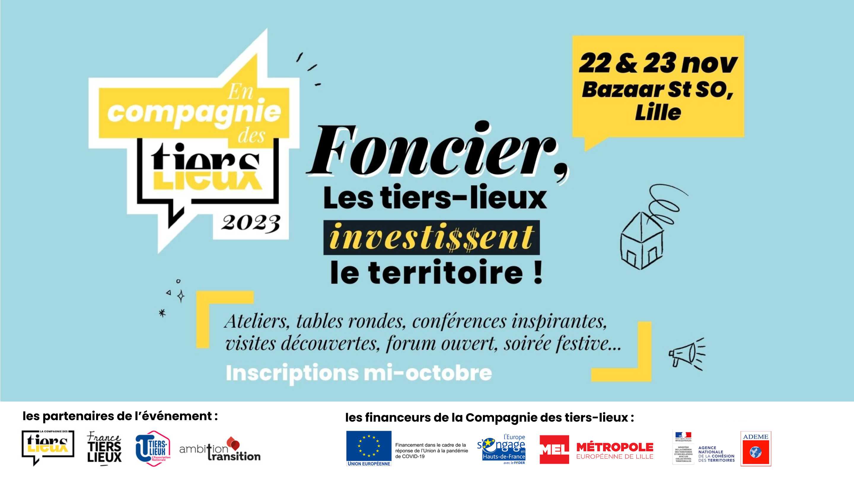 En Compagnie des tiers-lieux 2023 - FONCIER, les tiers-lieux investissent le territoire En compagnie des tiers-Lieux, l'événement annuel du réseau des tiers-lieux des Hauts-de-France