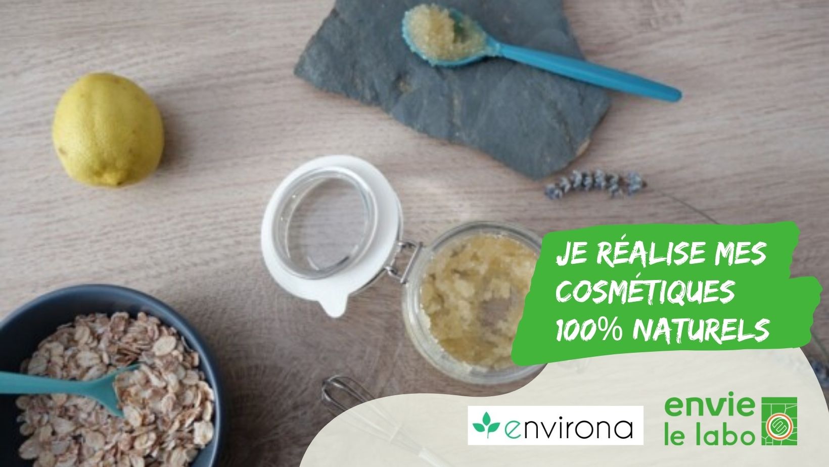 Je réalise mes cosmétiques 100% naturels Je réalise mes cosmétiques 100% naturels