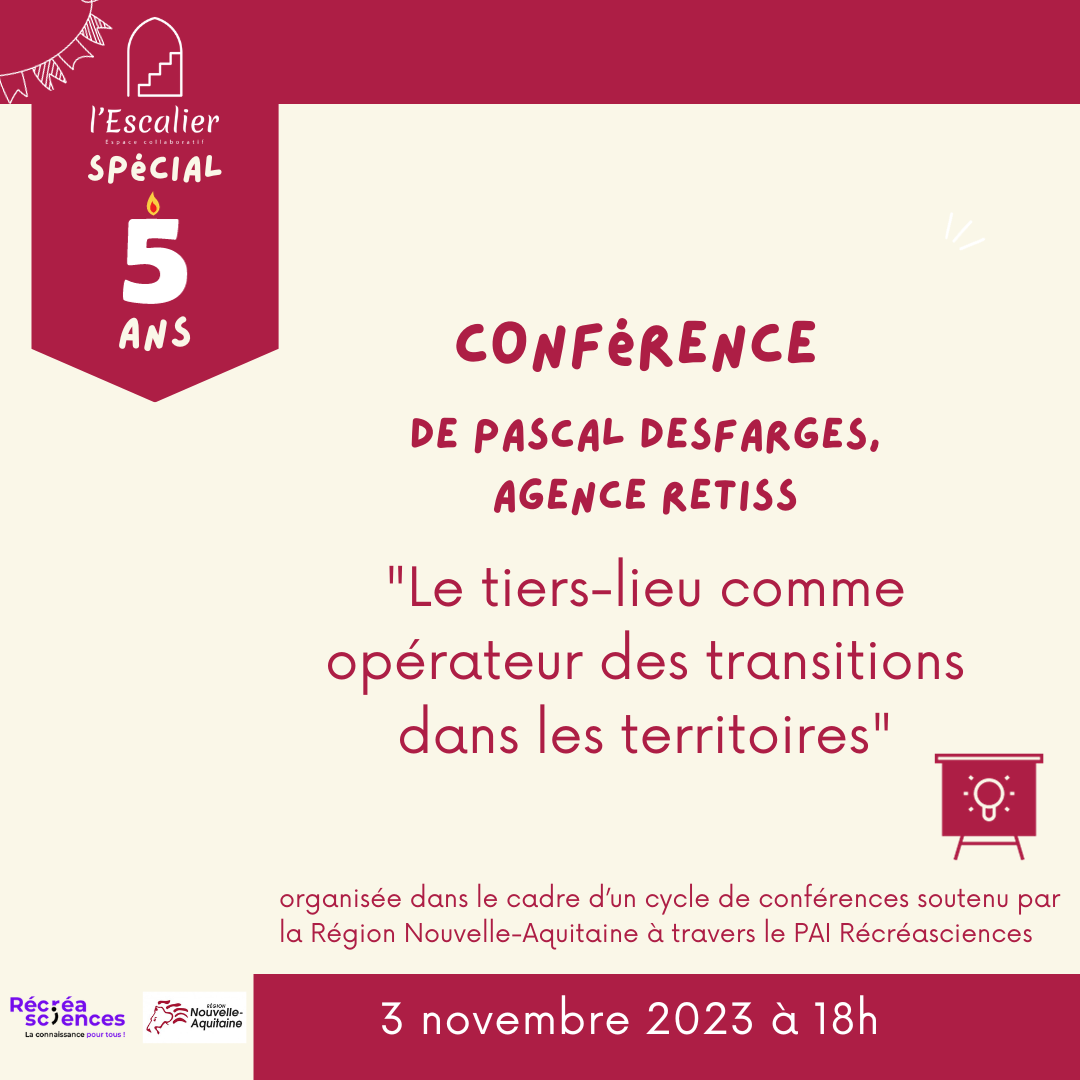 Conférence "Le tiers-lieu comme opérateur des transitions dans les territoires" Conférence "Le tiers-lieu comme opérateur des transitions dans les territoires"