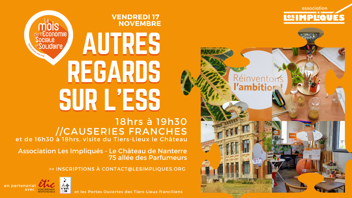 Mois ESS 17 novembre 2023 Association les Impliqués Château de Nanterre
