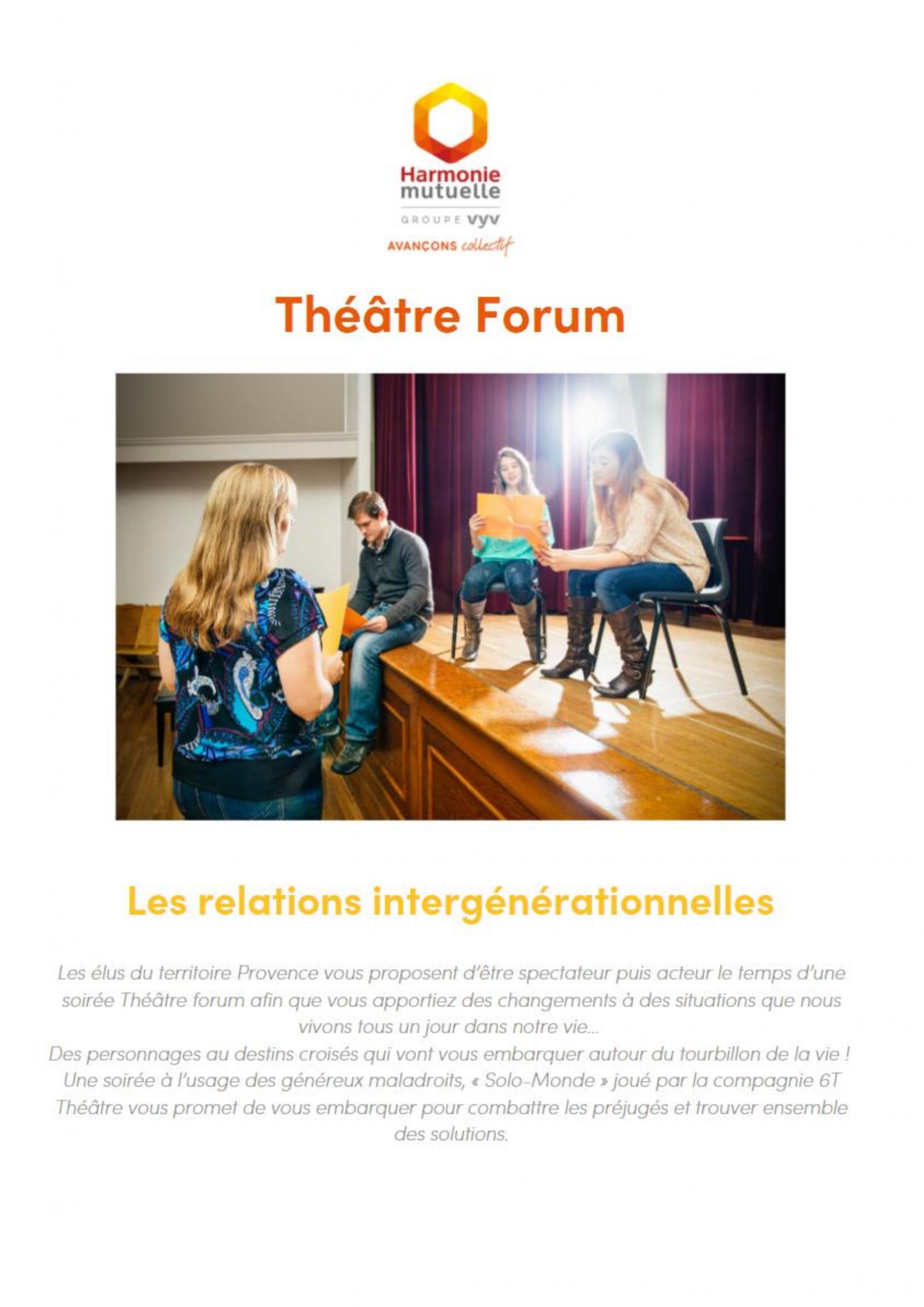 Théâtre-Forum Les relations intergénérationnelles Théâtre-Forum Les relations intergénérationnelles