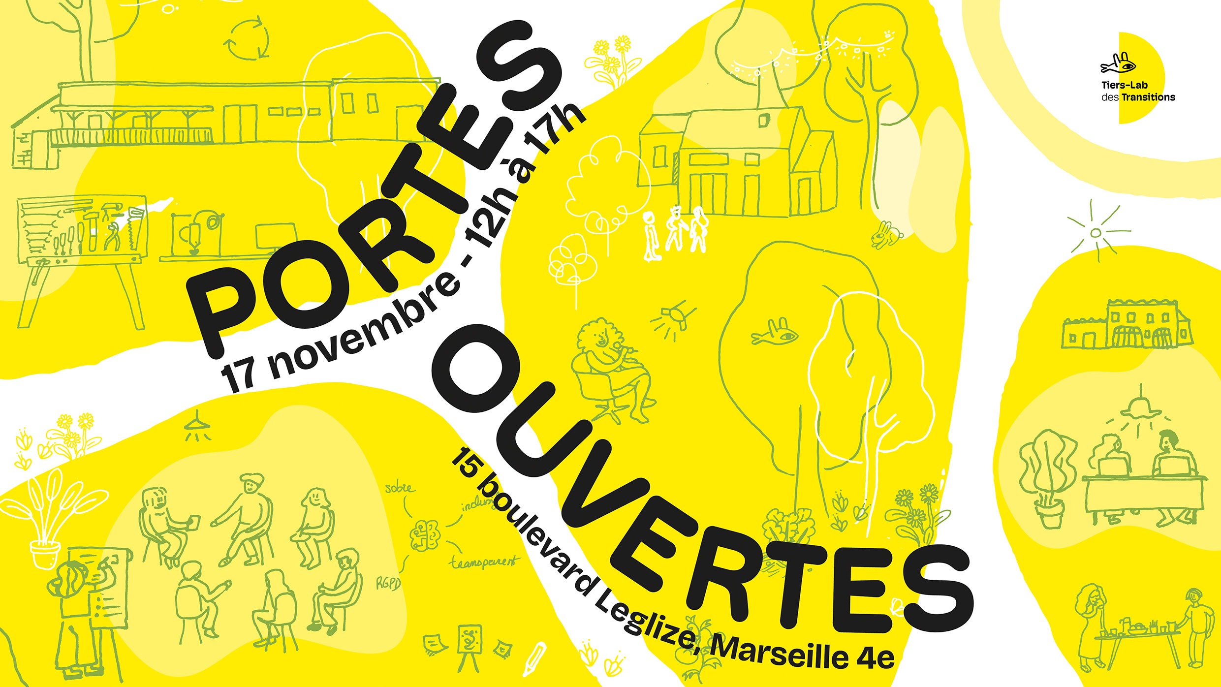 Portes Ouvertes Tuers-Lab des Transitions Portes Ouvertes Tiers-Lab des Transitions 17 novembre