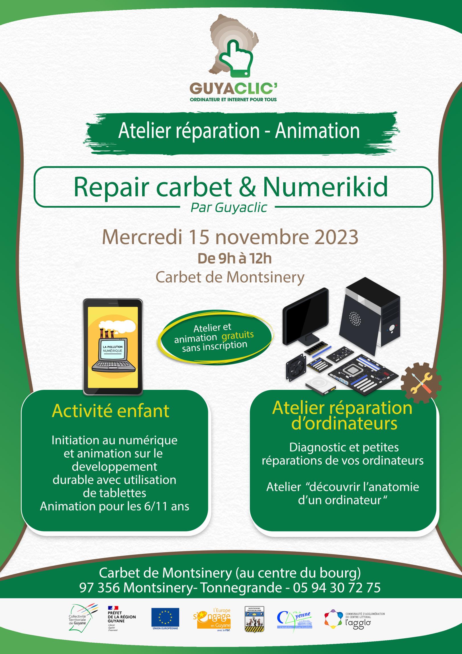 Affiche Repair Carbet & Numerikid - Montsinery Affiche Repair Carbet & Numerikid - Montsinery