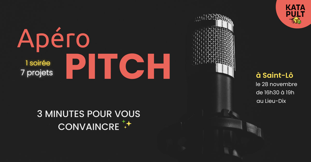 Apéro Pitch Katapult Saint-Lô Titre "Apéro Pitch" avec image de micro