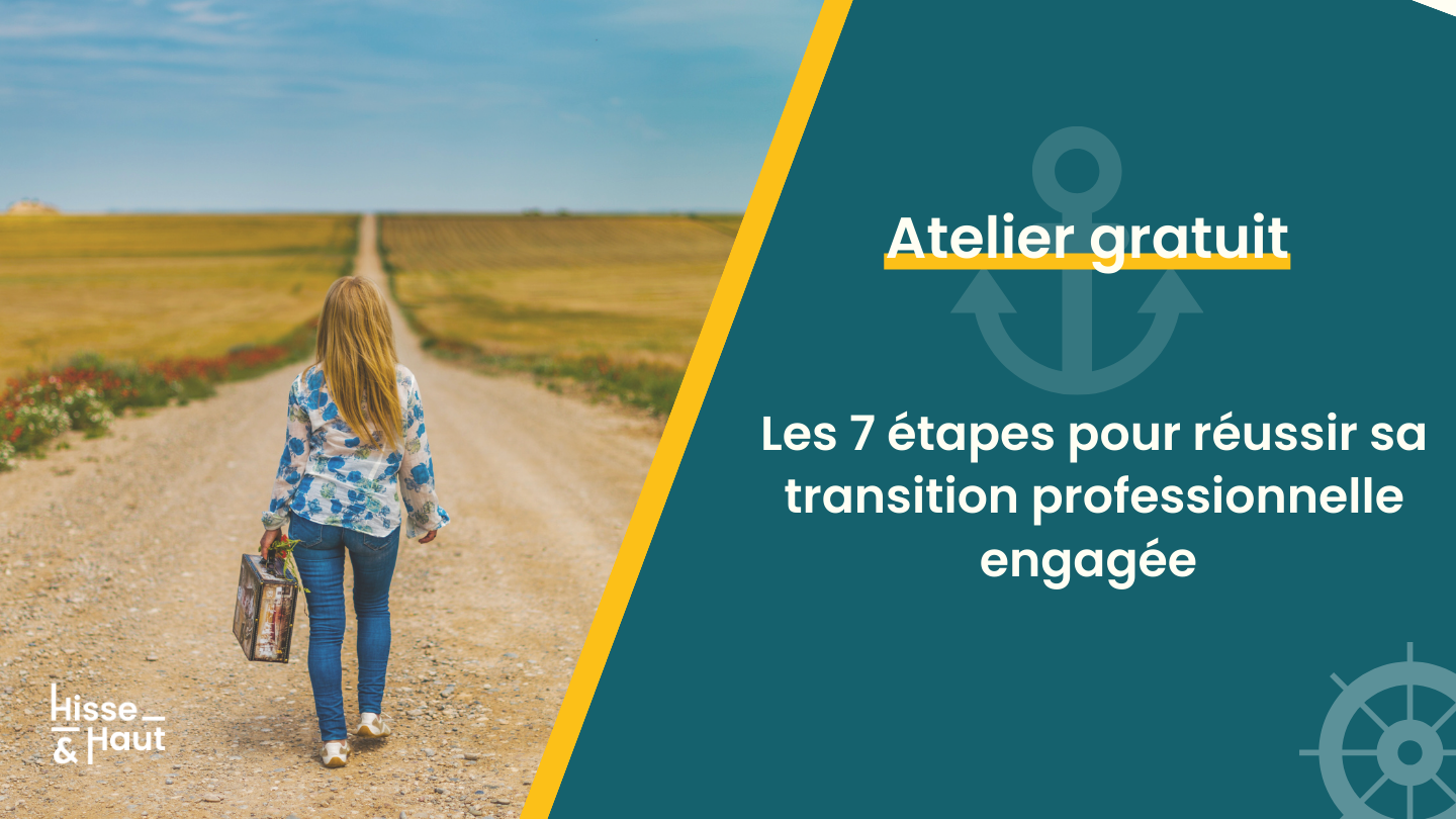 Illustration atelier découverte réussir sa transition profesionnelle engagée