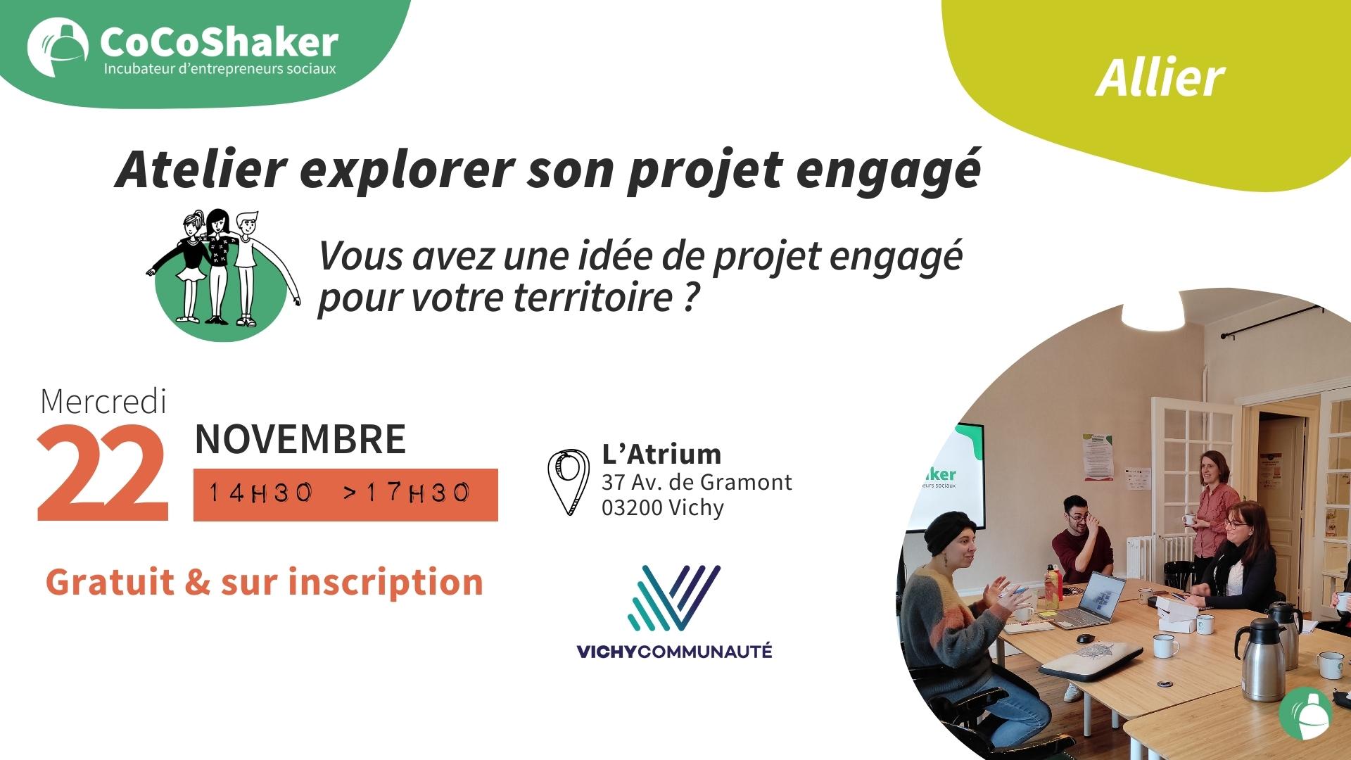 Informations atelier « Explorer son projet engagé » à Vichy