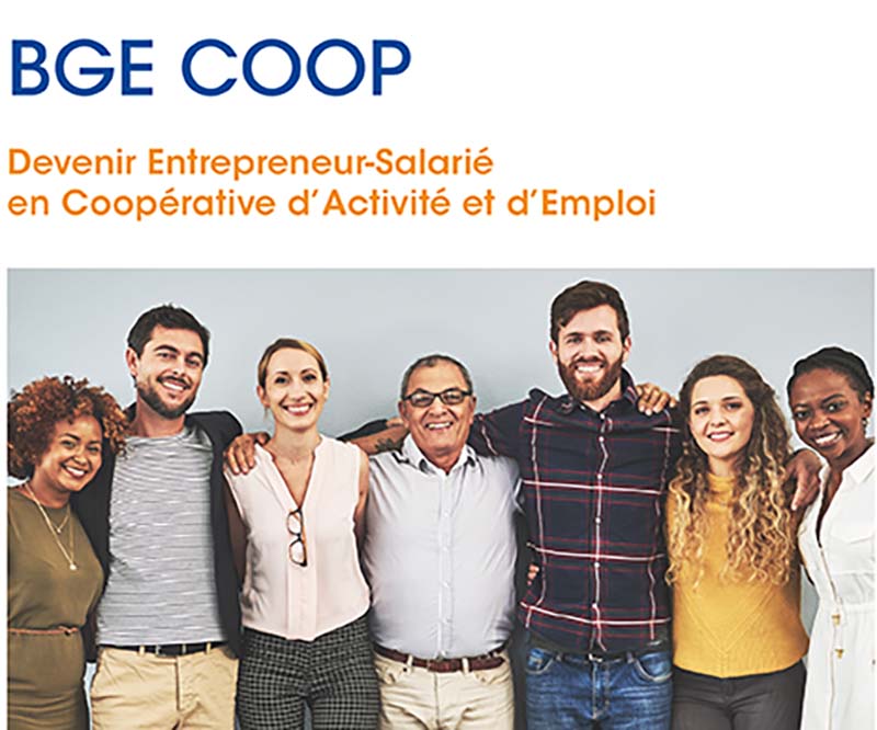 BGE Coop, devenir entrepreneur salarié en Coopérative d'Activité et d'emploi BGE Coop, devenir entrepreneur salarié en Coopérative d'Activité et d'Emploi