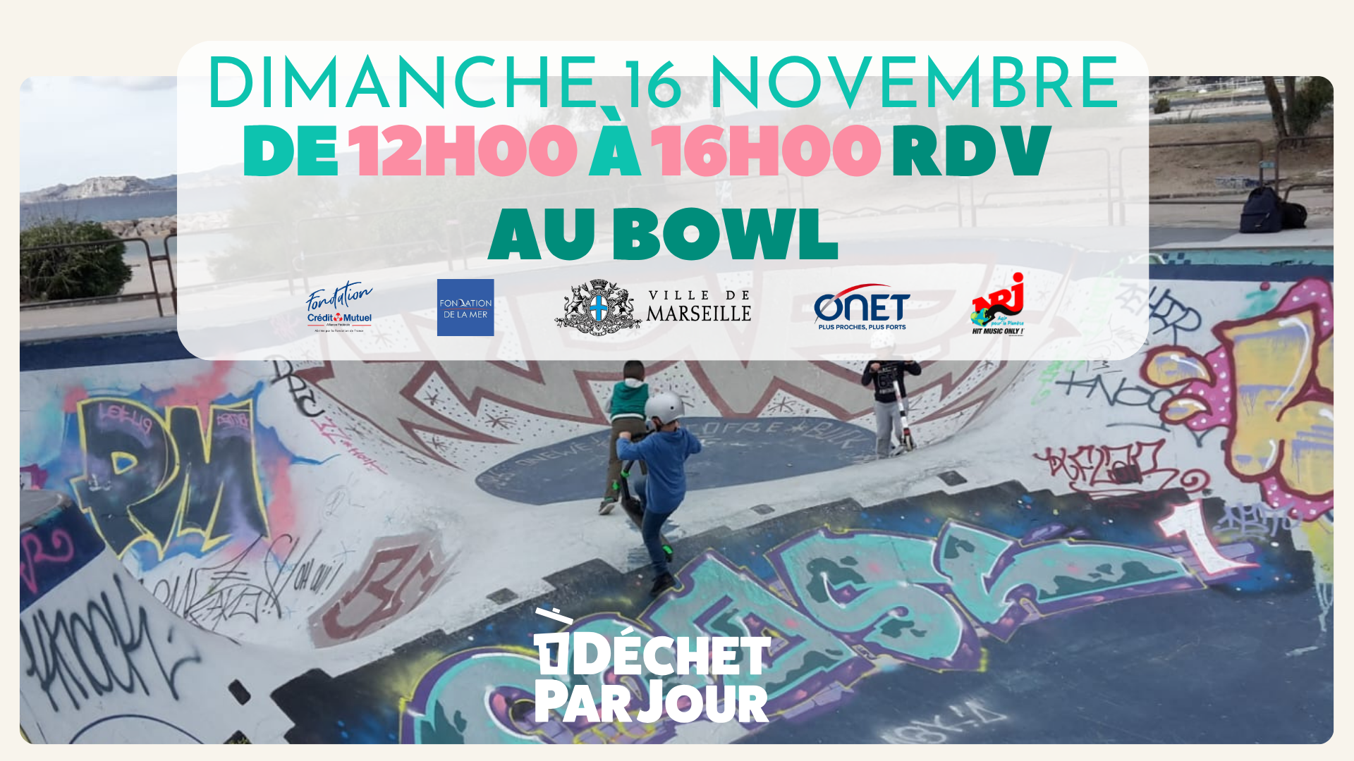 Participe au ramassage de 1 Déchet Par Jour le 16 novembre au bowl de Marseille