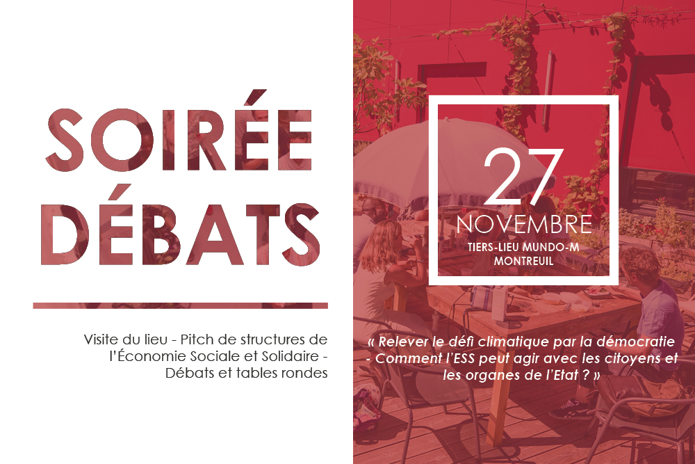 Soirée débats à MUNDO-M, tiers-lieu professionnel responsable Affiche Soirée débats à MUNDO-M, tiers-lieu professionnel responsable