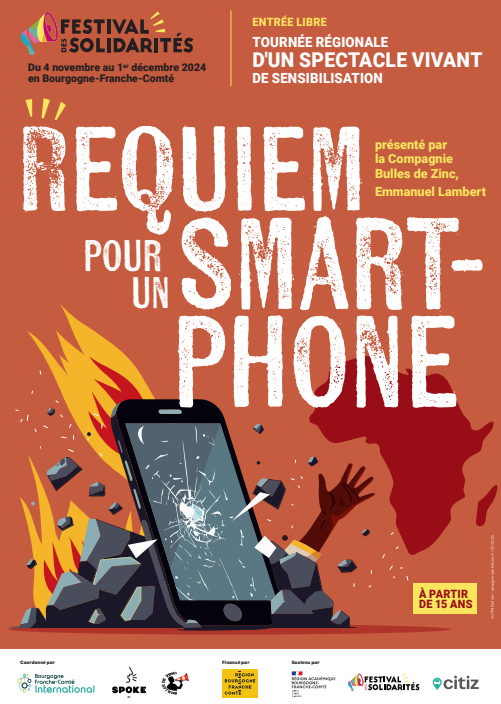 Tournée régionale Festisol 2024 : Spectacle "Requiem pour un smartphone" : environnement et droits des peuples Requiem pour un smartphone