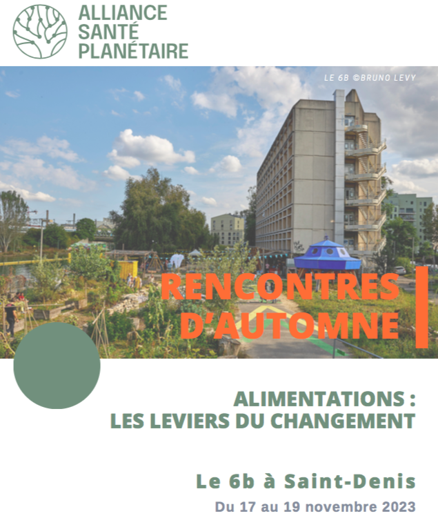 Rencontres d'Automne : Alimentations, les leviers du changement ! Rencontres d'Automne : Alimentations, les leviers du changement !
