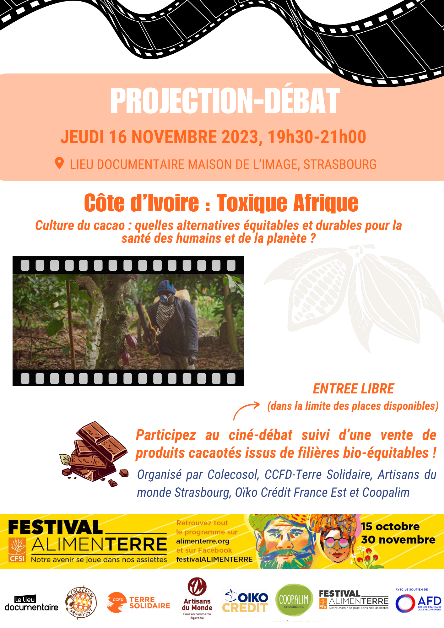 Ciné Débat Cacao 16 novembre Strasbourg Affiche avec horaires et lieu de la projection ainsi que les logos des co-organisateurs et un visuel d'un producteur de cacao