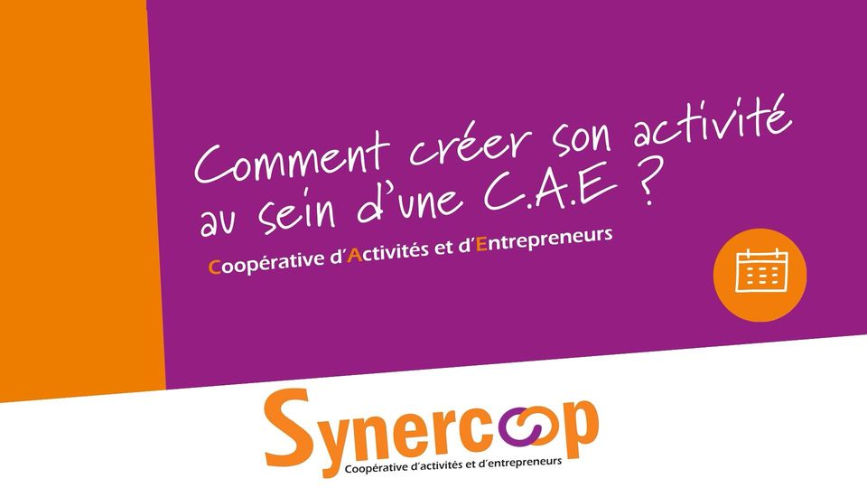 Comment créer son activité au sein d'une CAE Synercoop