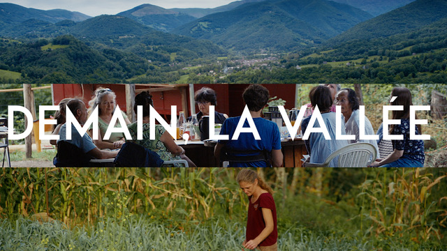 Festival Alimenterre "Ciné-débat : Demain, la vallée" Festival Alimenterre "Ciné-débat : Demain, la vallée"