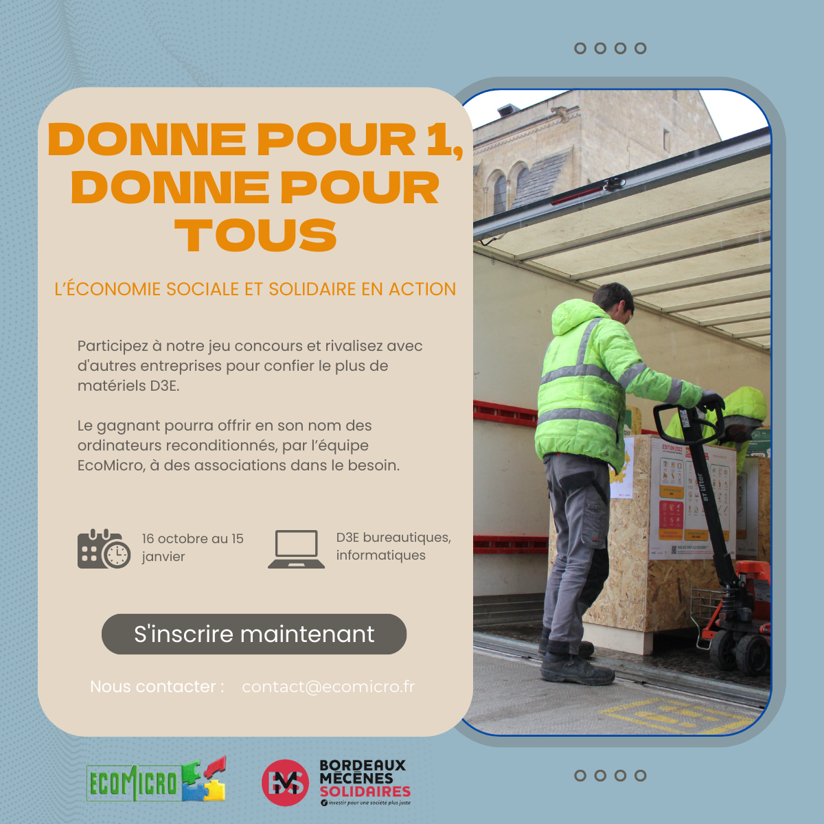 Participez en cédant vos matériels IT Donne pour 1, Donne pour tous, participez à notre jeu concours