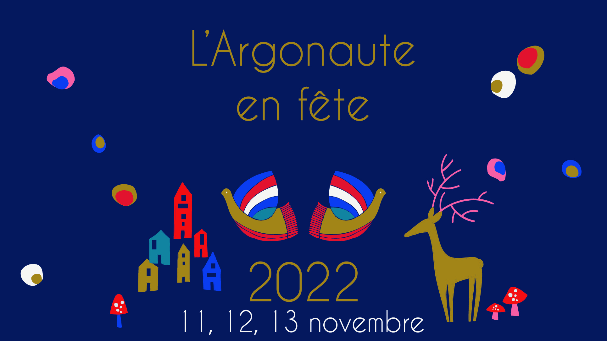 L'Argonaute en Fête L'Argonaute en Fête