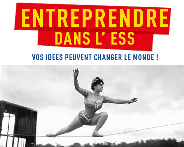 Entreprendre en ESS Une funambule