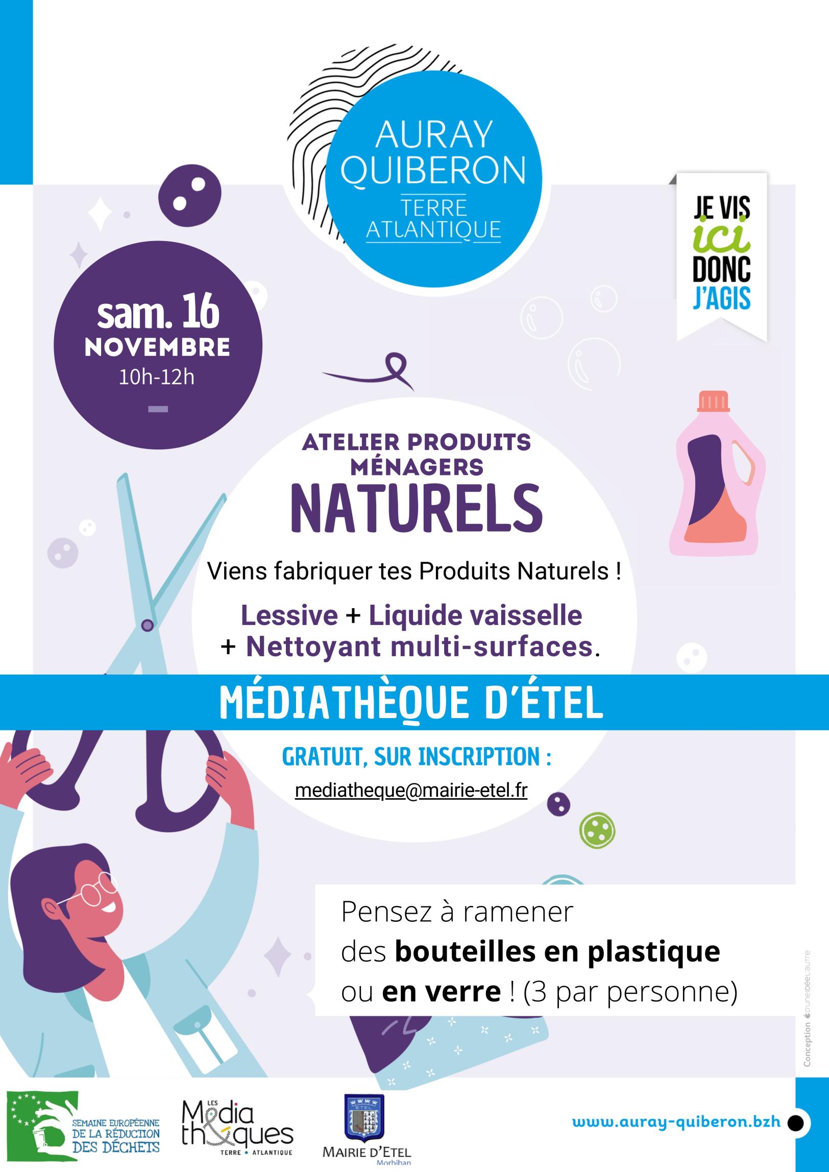 Viens apprendre à fabriquer des Produits Ménagers avec des Produits Naturels ! Dans cet atelier tu apprendras à fabriquer : - de la Lessive, - du Liquide Vaisselle, - et du Nettoyant Multi-surface. Le tout avec des produits naturels ce qui te permettra d'une part d'être moins exposé à tes produits toxiques, de réduire tes emballages et d'y faire aussi des économies ! Ramenez 3 bouteilles en plastiques autres contenants pour repartir avec ! Pour vous inscrire : mediatheque@mairie-etel.fr