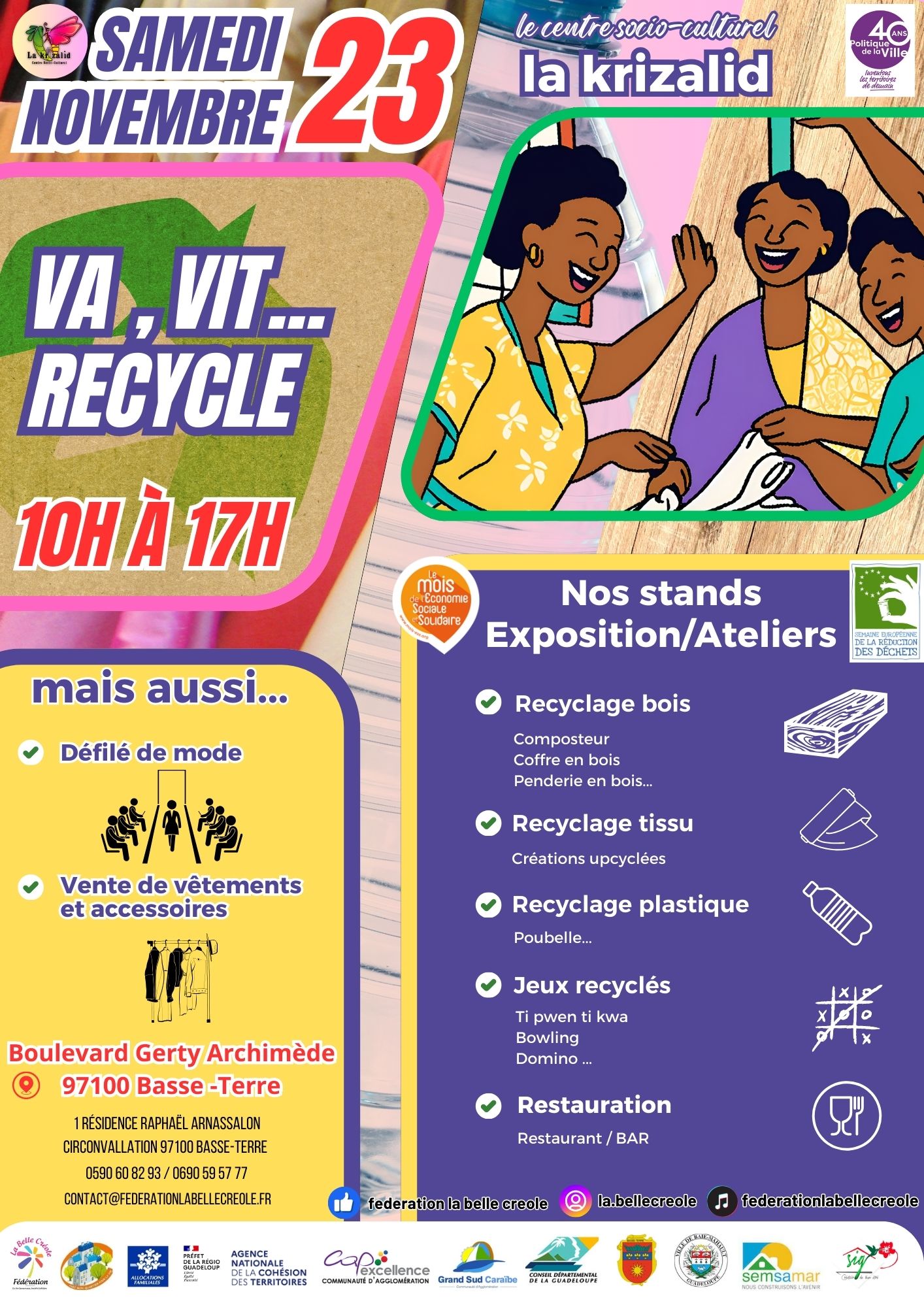 Journée d’animation “Va, vit…Recycle” le 23 novembre 2024 à Basse-Terre Journée d’animation “Va, vit…Recycle” le 23 novembre 2024 à Basse-Terre