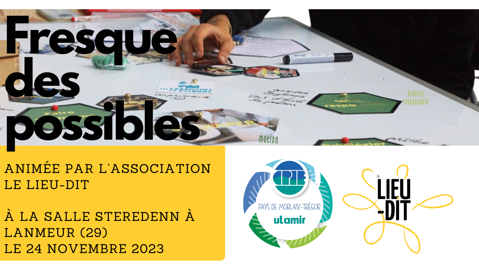 ULAMIR-CPIE/FRESQUE DES POSSIBLES SUR ALIMENTATION, animée par l'association le Lieu-Dit ULAMIR-CPIE/FRESQUE DES POSSIBLES SUR ALIMENTATION, animée par l'association le Lieu-Dit