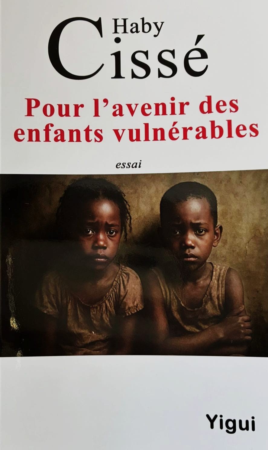 Livre "Pour l'avenir des enfants vulnérable" - Haby Cissé