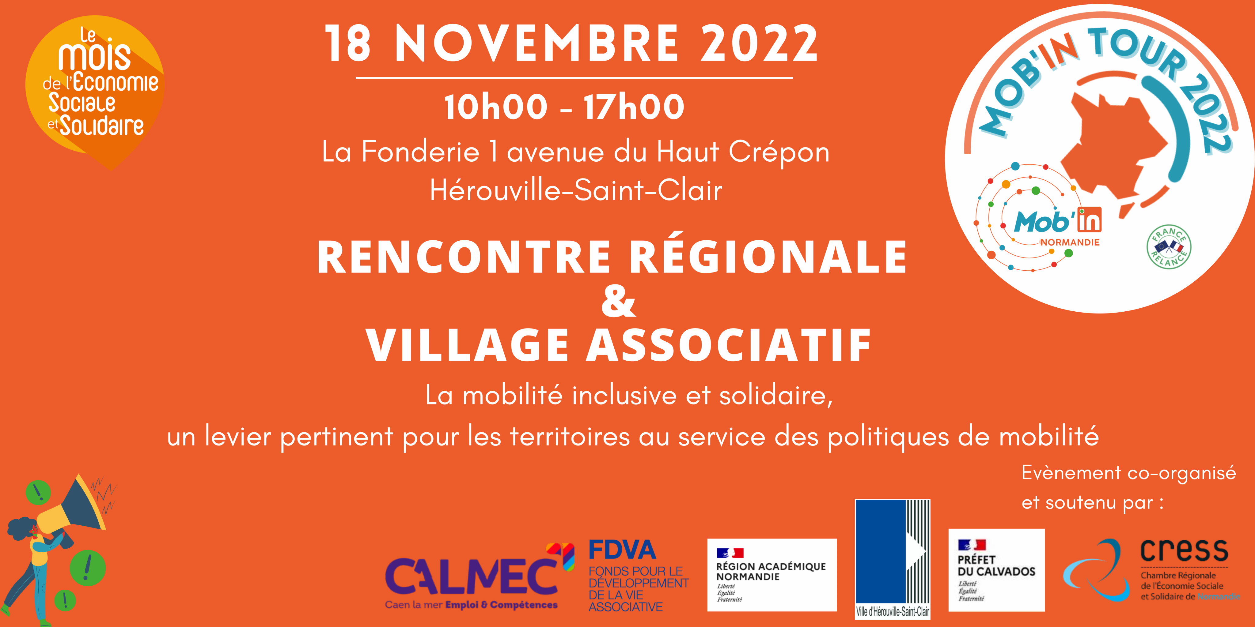 18 novembre 2022 10h - 17 h La Fonderie 1 avenue du Haut Crépon Hérouville-Saint-Clair Rencontre régionale et village associatif La mobilité inclusive et solidaire, un levier pertinent pour les territoires au service des politiques de mobilité