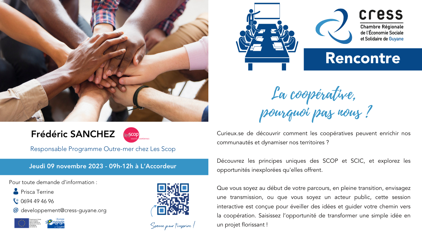 Rencontre thématique - La coopérative, pourquoi pas nous ? Rencontre thématique organisée par la CRESS de Guyane avec la Confédération générale des Scop