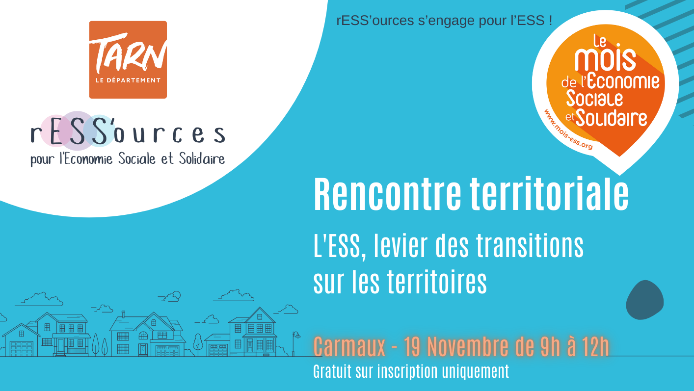 Rencontre Territoriale " L'ESS, levier des transitions sur les territoires " rESS'ources#MOISESS2024-Rencontre Territoriale