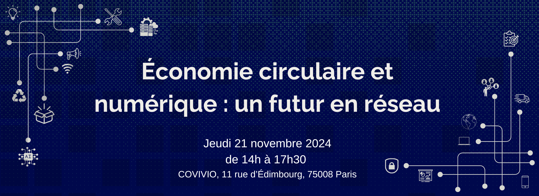 Économie circulaire et numérique : un futur en réseau Économie circulaire et numérique : un futur en réseau