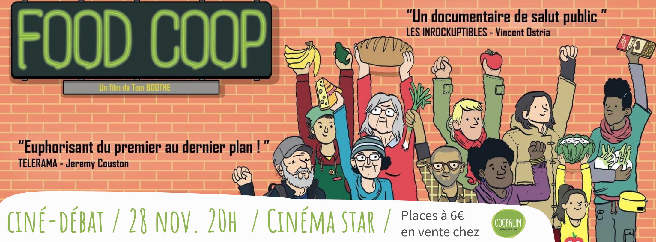 Ciné-Débat Food-Coop avec Coopalim ! Ciné-débat "Food Coop" - 28/11 à 20h au Cinéma Star - Place à 6€ en vente à Coopalim