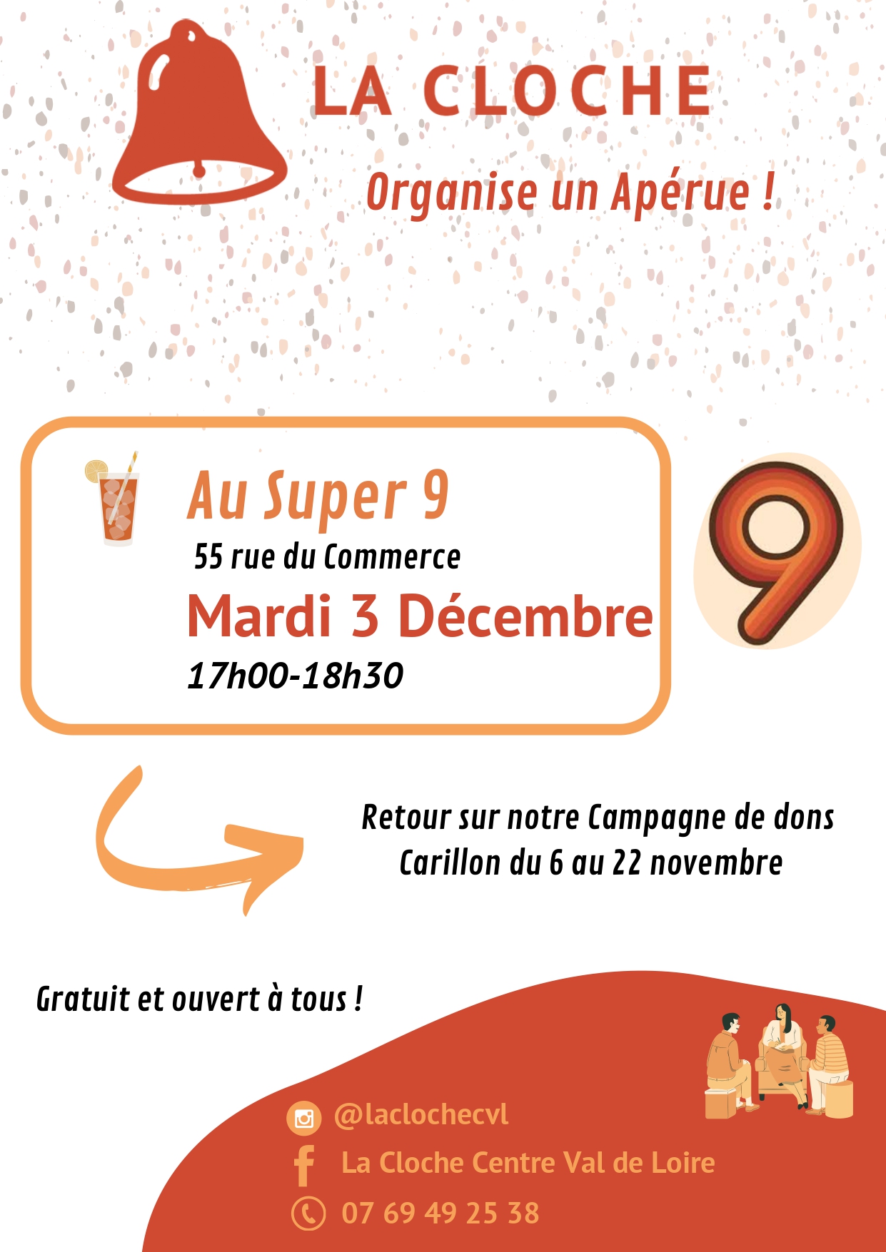 Apérue de fin de Campagne Apérue en présence des bénévoles avec et sans domicile de La Cloche au sein du Super 9 de 1èh à 18h30
