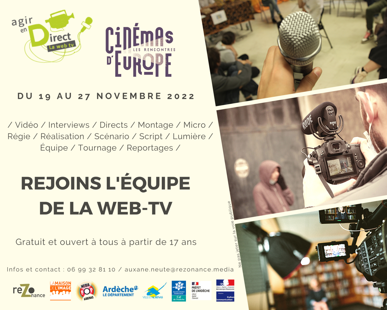 Les Rencontres du Cinéma d'Europe du 19 au 27 novembre 2022, rejoins l'équipe de la WEB TV, atelier (video / itw / direct / montage / régie / scénario / script / lumière / prise de son / tournage / reportage ) gratuit et ouvert à tous à partir de 17 ans, Scop le Navire et Maison de l'image Aubenas