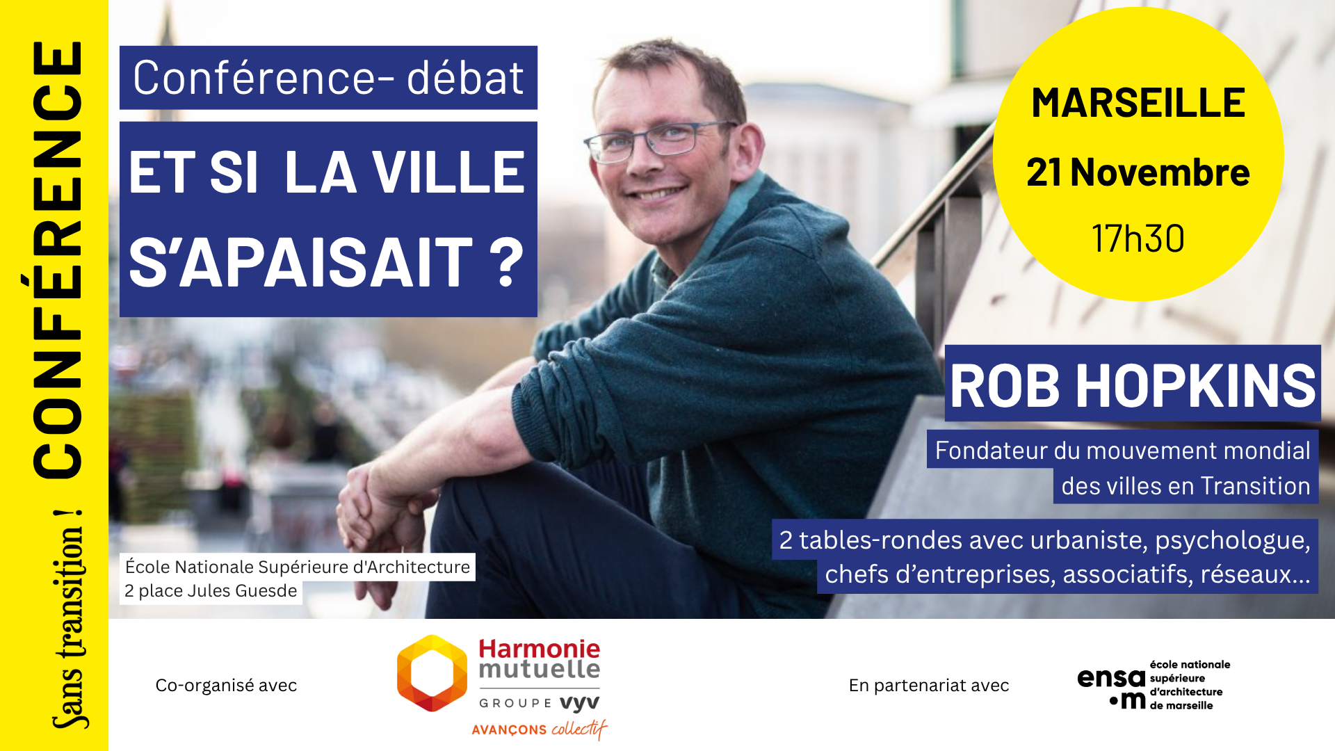 Conférence - débat : et si la ville s'apaisait ? avec Rob Hopkins Visuel Rob Hopkins à Marseille
