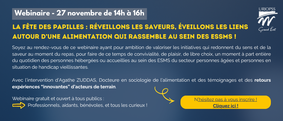 Webinaire La fête des papilles Réveillons les saveurs, éveillons les liens autour d’une alimentation qui rassemble au sein des ESSMS !