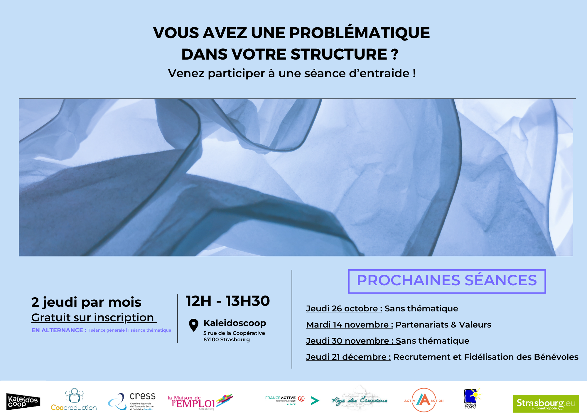 Séance d'entraide - Thème : Partenariats & Valeurs Séance d'entraide 14 novembre