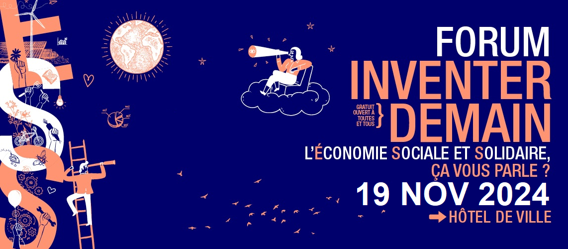 Inventer demain 2024 - Ville de Bordeaux Bordeaux Inventer demain / Forum ESS 2024