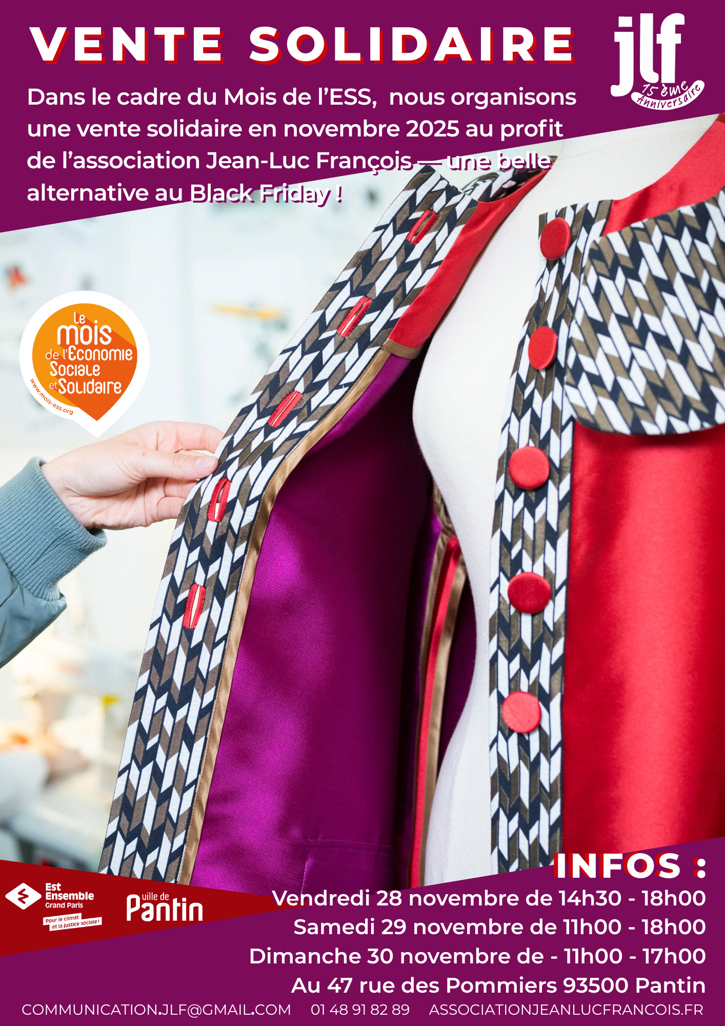 Vente solidaire au profit de l’association Jean-Luc François Dans le cadre du Mois de l’ESS, nous organisons une vente solidaire en novembre 2025 au profit de l’association Jean-Luc François — une belle alternative au Black Friday - Vente de prototypes montés par les apprenant·e·s lors des sessions de formations à la couture.
