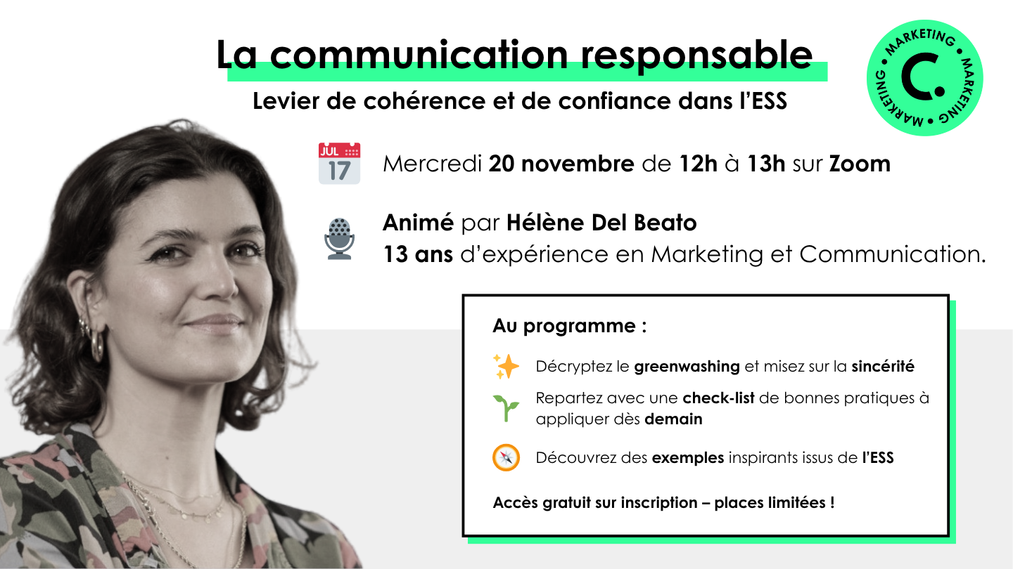 La Communication Responsable - levier de cohérence et de confiance dans l'ESS