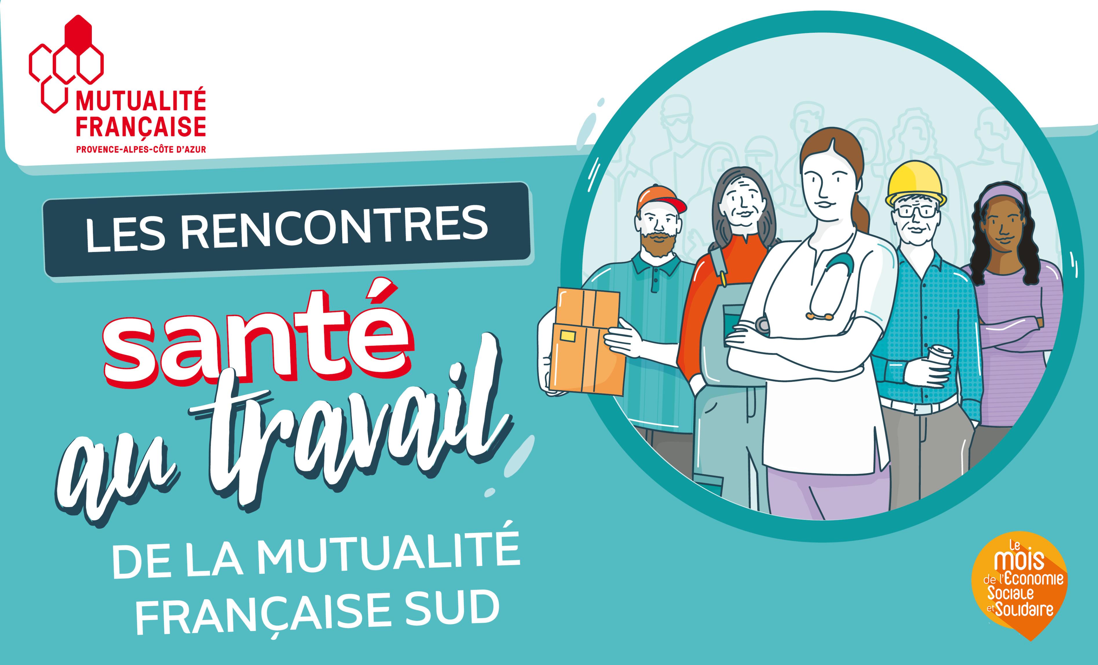 Les rencontres santé au travail de la mutualité française sud à Toulon