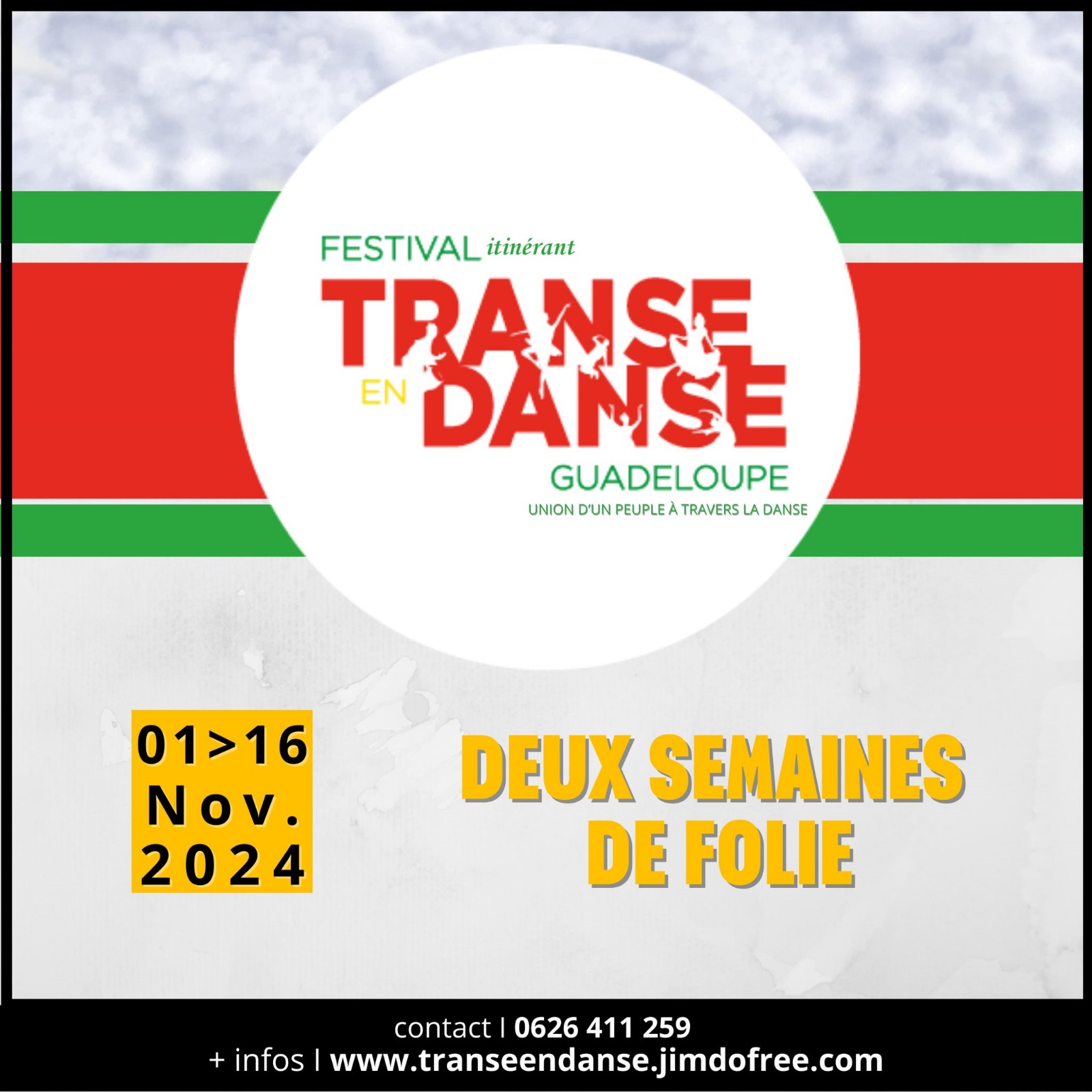 TRANSE EN DANSE FESTIVAL TRANSE EN DANSE du 01 au 16 novembre 2024, Conférence, Soirée Hip Hop Ka, Sélections 971 (Grande Terre et Basse Terre), Finale du Championnat chorégraphique multidanses et autres moments forts.