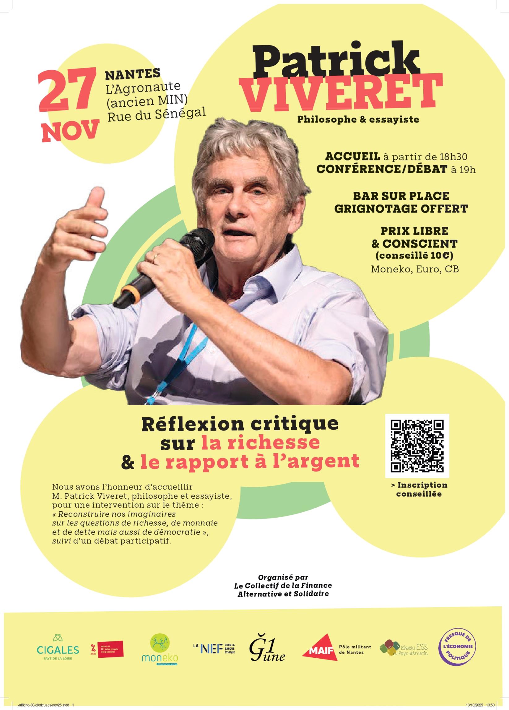 Soirée Conférence / Débat "Réflexion critique sur la richesse & le rapport à l’argent avec Patrick Viveret Soirée Conférence / Débat "Réflexion critique sur la richesse & le rapport à l’argent avec Patrick Viveret