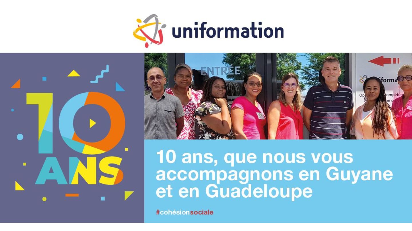Les 10 ans d'Uniformation en Guyane Les 10 ans d'Uniformation en Guyane